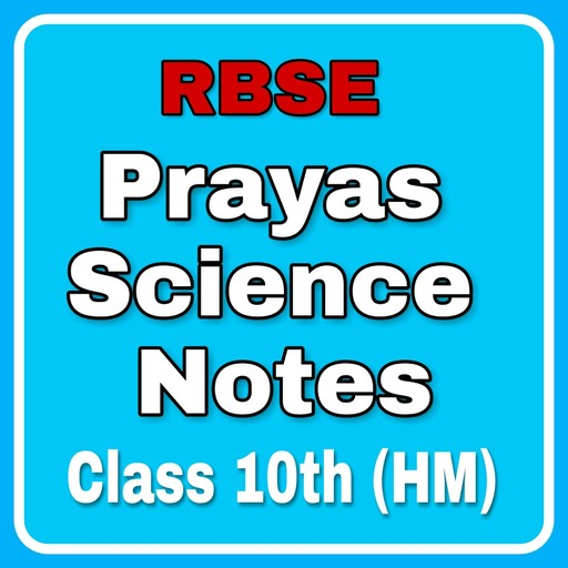 RBSE Class 10th Science Notes