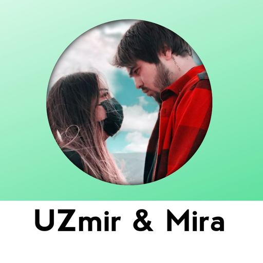 UZmir & Mira Узмир & Мира mp3