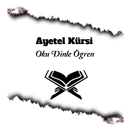 Ayetel Kürsi Oku Dinle Öğren