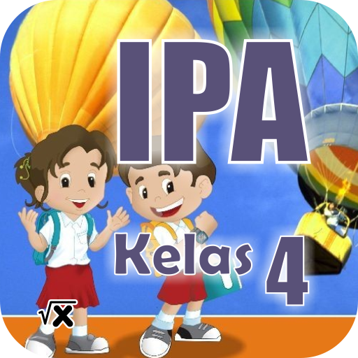 Ilmu Pengetahuan Alam ( IPA ) SD Kelas 4