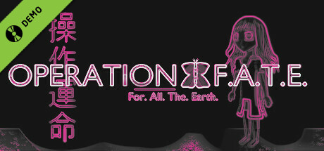 Operation F.A.T.E. Demo