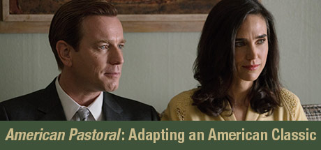 American Pastoral: Adapting an American Classic