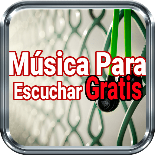 App para Escuchar Musica Gratis