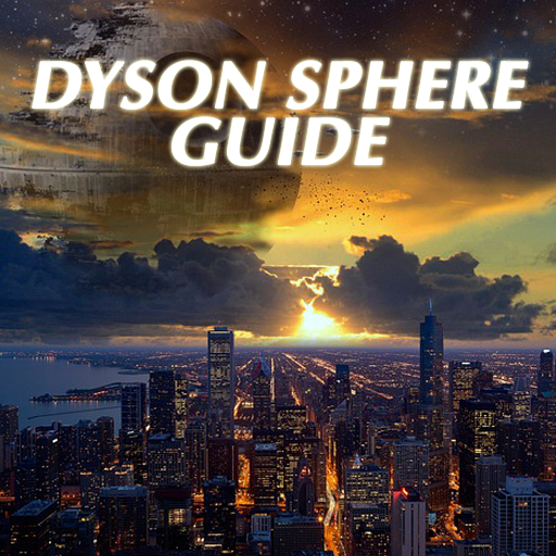 Dyson Sphere Program Guide