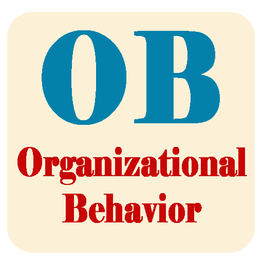 Organizational Behavior