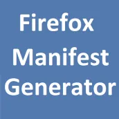 Firefox Manifest Generator