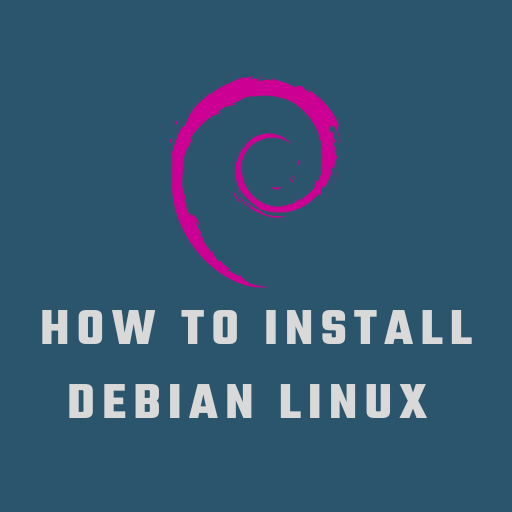 How to install Debian Linux