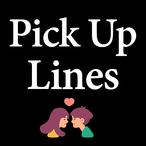 Pickup Lines - Flirt Messages