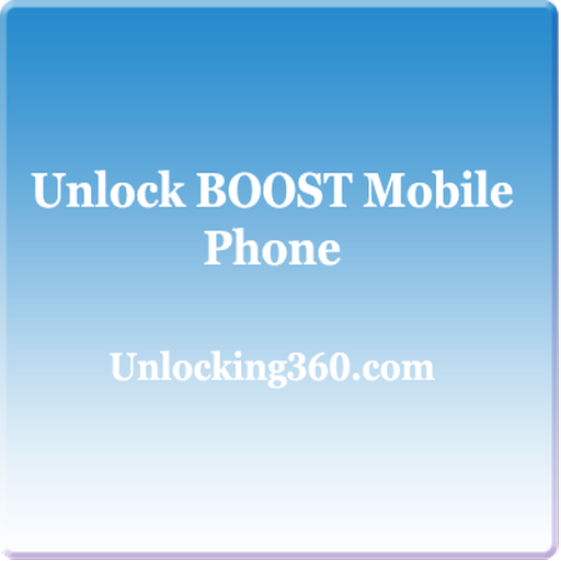 Unlock BOOST Mobile Phone