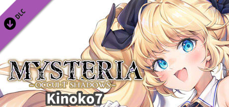 Mysteria~Occult Shadows~Kinoko7