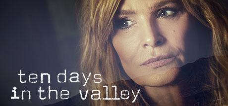 Ten Days in the Valley