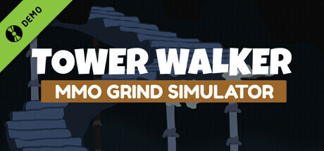 Tower Walker Demo