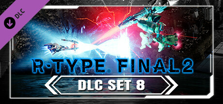 R-Type Final 2 - DLC Set 8