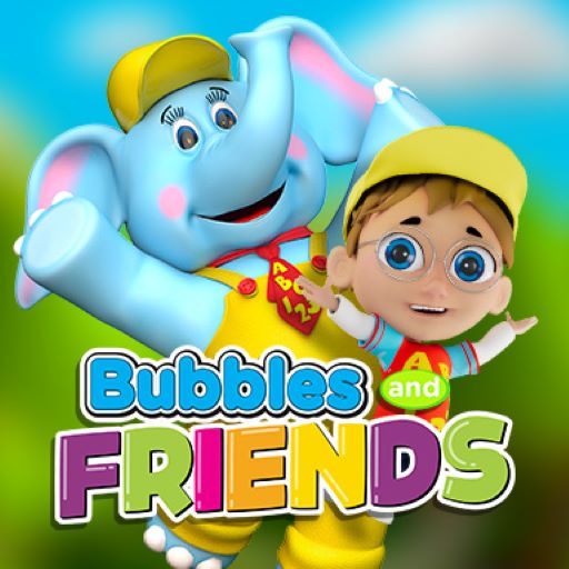Bubbles & Friends