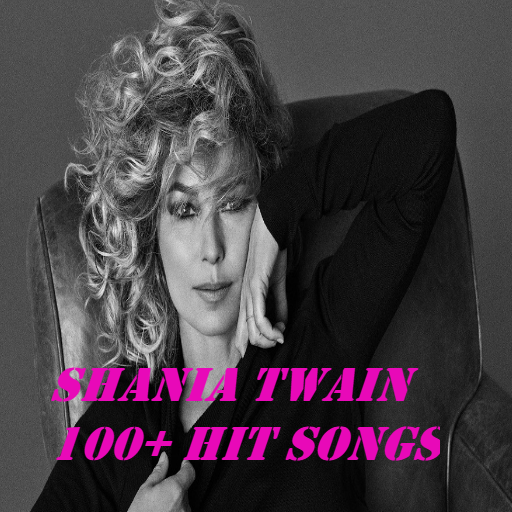 SHANIA TWAIN 100+ HIT SONGS