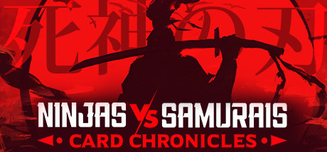 Ninjas vs Samurais Card Chronicles: Blades of the Shinigami