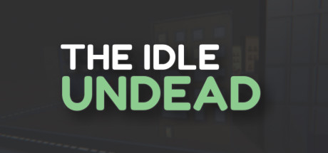 The Idle Undead