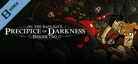 Precipice of Darkness, Episode Two Trailer