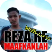 Maafkanlah Reza Re dengan LIRIK