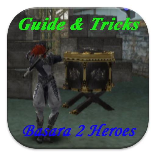 Guide & Trick Basara 2 Heroes