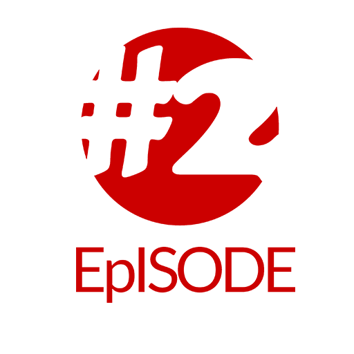 Episode #2