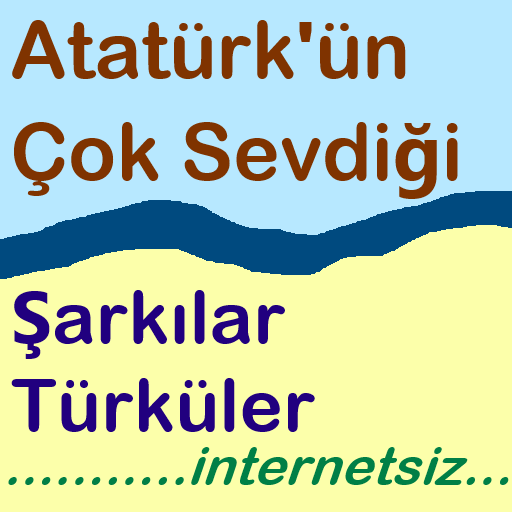 Atatürkün Sevdiği Şarkılar ve 