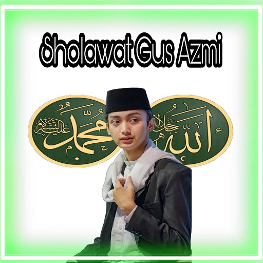 Sholawat Gus Azmi Offline 2022