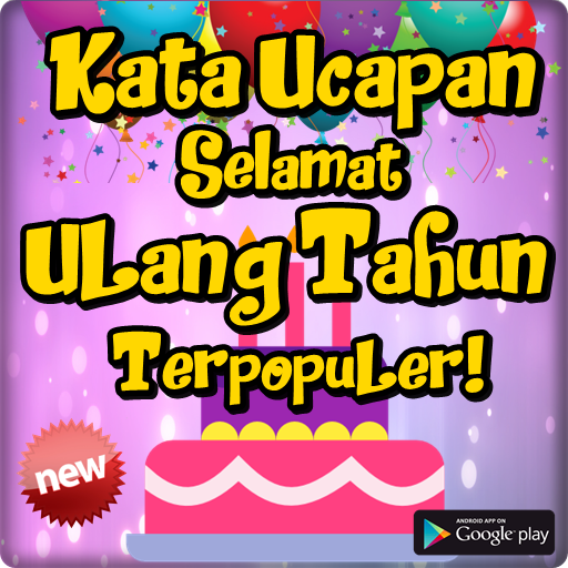 Kata Ucapan Selamat Ulang Tahu