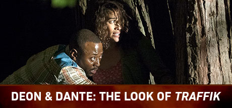 Traffik: Deon & Dante: The Look of Traffik
