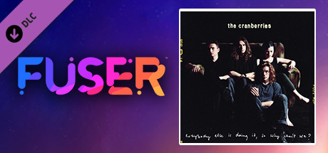 FUSER™ - The Cranberries - "Linger"