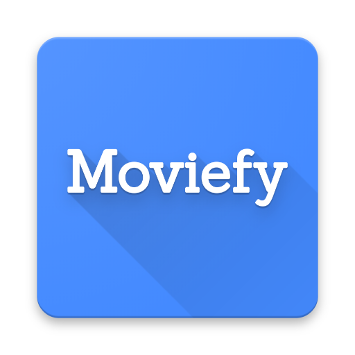 Moviefy