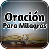 Oración Para Milagros