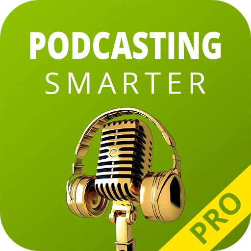 Podcasting Smart Pro