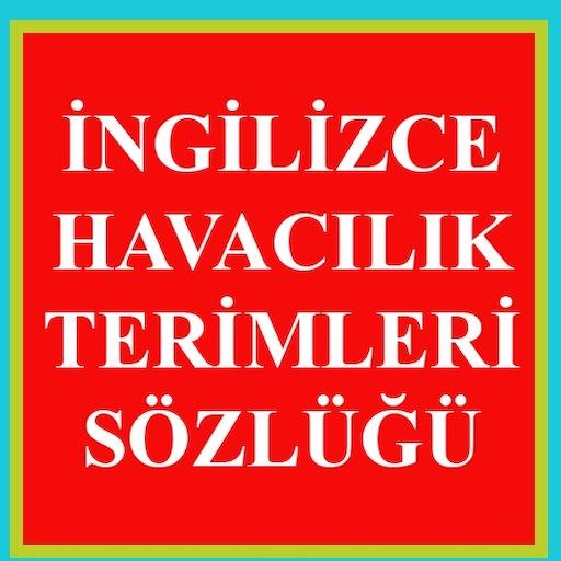 İNGİLİZCE HAVACILIK TERİMLERİ SÖZLÜĞÜ