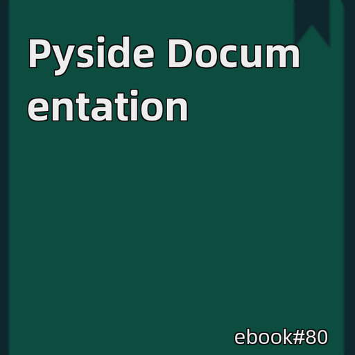Pyside Documentation