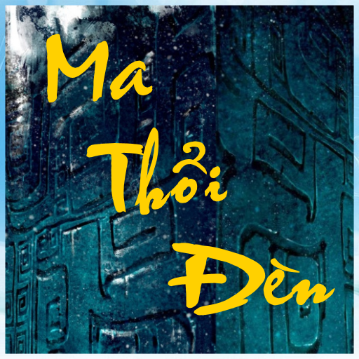 Ma thoi den Truyen offline