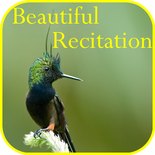 Beautiful Recitation