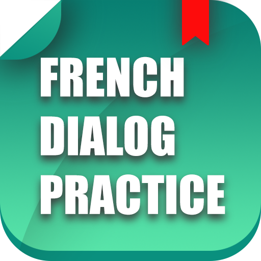 French Dialogue Practice