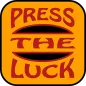 Press The Luck