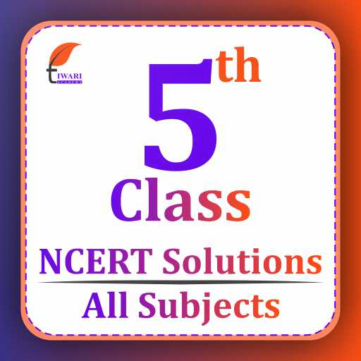 NCERT Solutions for Class 5
