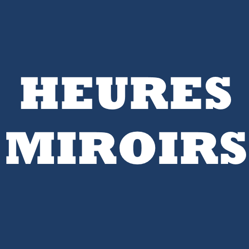 Les Heures Miroirs
