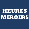 Les Heures Miroirs