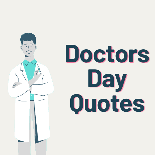 Doctors Day Quotes