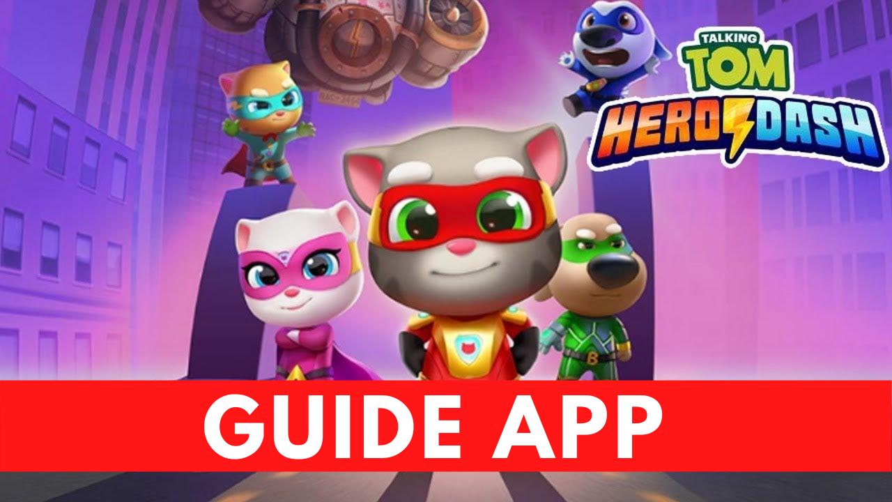 Download Guide For Talking Tom Hero Dash The Game android on PC