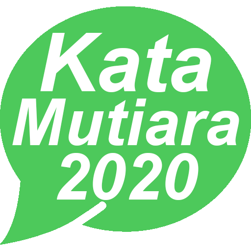 Kata Kata Mutiara Kehidupan 2020