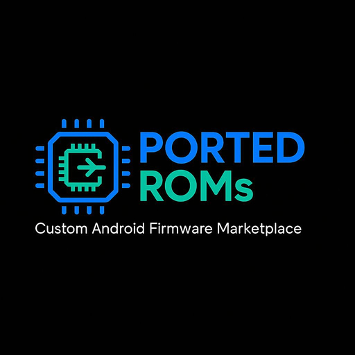 Ported ROMs