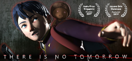There Is No Tomorrow: Better Edition