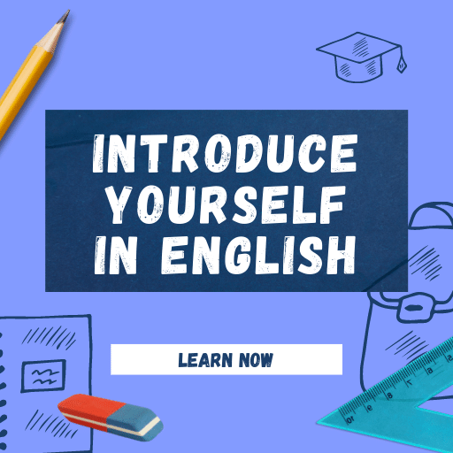 Introduce Yourself in English