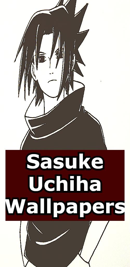 Sasuke Uchiha Wallpaper HD 4K - Apps on Google Play