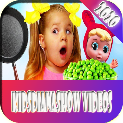 Kids Diana Show Videos